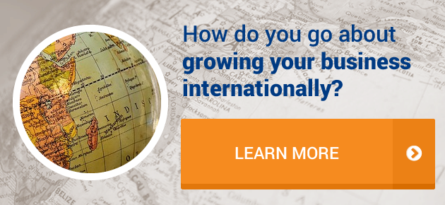 How do you go about growing your business internationally? 